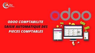 ODOO COMPTABILITE  SAISIE AUTOMATIQUE DES PIECES COMPTABLE [upl. by Niccolo601]