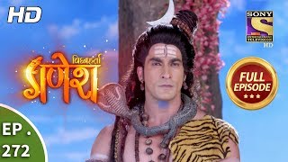 Vighnaharta Ganesh  Ep 272  Full Episode  5th September 2018 [upl. by Eillo]