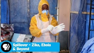 SPILLOVER  ZIKA EBOLA amp BEYOND  Healthcare Workers  PBS [upl. by Emylee274]