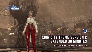 Xion City Theme BGM Version 2  Stellar Blade Korean Relaxing OST Extended 30 Minutes 4K HQ [upl. by Skardol329]