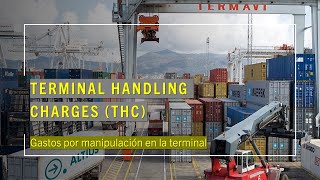 🛳️ 📦 💼 THC Terminal Handling Charges [upl. by Warila]