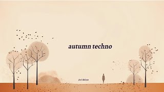 ⚫ autumn techno ⚫ [upl. by Nnaasil82]