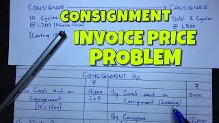 Consignment Account  Invoice Price Problem  Financial Accounting  By Saheb Academy [upl. by Sal27]