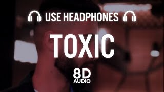 TOXIC 8D AUDIO  AP DHILLON  INTENSE [upl. by Letti]