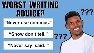 The Worst Writing Advice [upl. by Nylssej]