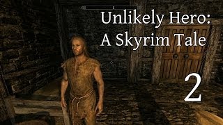 Unlikely HeroA Skyrim Tale Part 2 Bandits and Wolves [upl. by Foah]