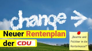 Rentenpläne der CDU Beamte in die Rentenversicherung [upl. by Talie]