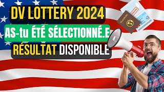 RESULTATS Loterie Américaine  DV Lottery 2024 SONT DISPONIBLE [upl. by Sedberry]