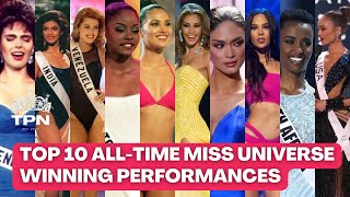 My Top 10 Favourite Miss UniverseWinning Performances TPN59 [upl. by Huan]