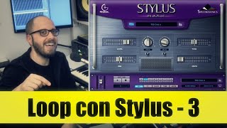 Corso Audio 15  Loop con Stylus RMX  3 [upl. by Wistrup]