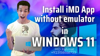 How to Directly install iMD App in Windows 11 without emulatorBluestacks etc  923158666723  iMD [upl. by Malcom]