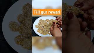 till gur rewari recipe in hindi  Indian sweet  cooking recipes youtubeshorts sweet rewari [upl. by Edge]