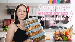 On prépare mes repas pour la semaine  MEAL PREP 2 [upl. by Liliane]