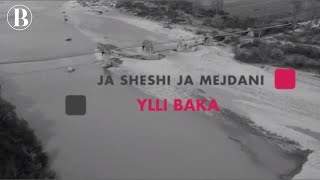 Ylli Baka  Ja sheshi ja Mejdani Official Video HD [upl. by Dolora]