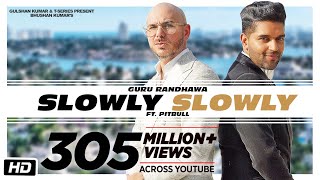 SLOWLY SLOWLY  Guru Randhawa ft Pitbull  Bhushan Kumar  DJ Shadow Blackout Vee DJ MoneyWillz [upl. by Denby262]