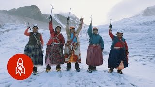 The Cholita Climbers of Bolivia Scale Mountains in Skirts [upl. by Tsiuqram72]