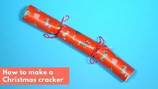 How to make your own Christmas crackers  the quick amp easy way [upl. by Acsirp]