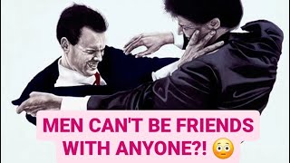 Men CANT Be Friends With Benefits Men Are Too EMOTIONAL amp Cant Be Friends W Men Women Anyone [upl. by Nylle]