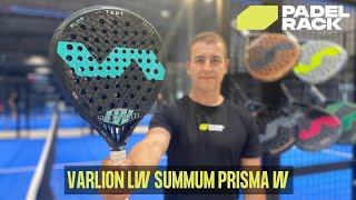 VARLION LW SUMMUM PRISMA  Padel Bat [upl. by Aynek]