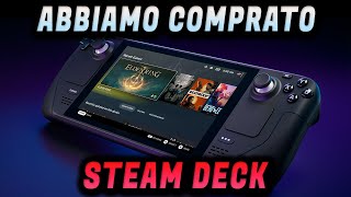 STEAM DECK ► FINALMENTE LABBIAMO COMPRATA [upl. by Mead671]