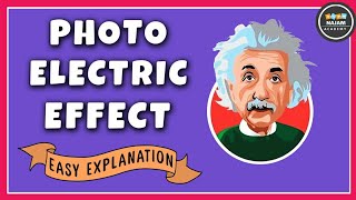 Photoelectric Effect  Einsteins Photon Theory [upl. by Sair]