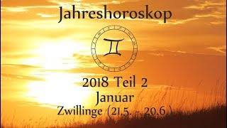 Zwillinge Jahreshoroskop 2018 Teil 2 Highlights mit Venus und Mars [upl. by Hutchison]