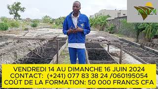 FORMATION EN AGRICULTURE BIOLOGIQUE A LIBREVILLE AU GABON DU 14 AU 16 JUIN 2024 [upl. by Valorie]