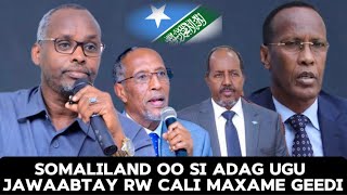 Somaliland Oo Si Adag Ugu Jawaabtay Cali Maxamed Geedi Oo SHeegay In Muuse Biixi Maxkamad La geeyo [upl. by Hach148]