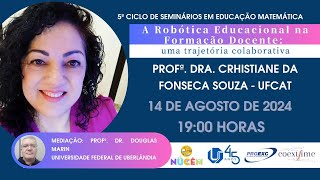 Robótica Educacional na Formação Docente uma trajetória colaborativa [upl. by Sarchet]