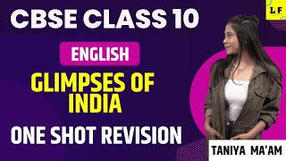 CBSE Class 10 English  Glimpses of India One Shot Revision  Complete Explanation  Learn and Fun [upl. by Lytle]