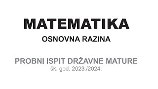 Probna matura matematika B razina [upl. by Bourque]