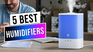 Top 5 Best Humidifiers 2024  Buying Guide [upl. by Cela]