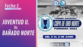 JUVENTUD UNIDA vs BAÑADO NORTE [upl. by Wrennie983]