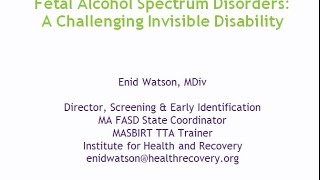 201509 Understanding the Invisible Disability of Fetal Alcohol Spectrum Disorders FASD  RTSC [upl. by Ahsotal]