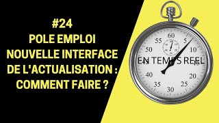 MICROENTREPRISE  24 POLE EMPLOI NOUVELLE INTERFACE DE L ACTUALISATION  COMMENT FAIRE [upl. by Yeleek]