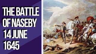 The Battle of Naseby – Quick History Facts in Under 3 Minutes [upl. by Ynitsed]