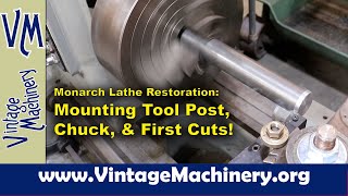 Monarch 612 Lathe Restoration Installing an Aloris DA Tool Post Chuck and Making First Cuts [upl. by Ogata]