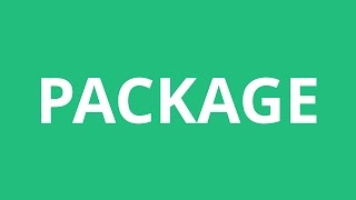 How To Pronounce Package  Pronunciation Academy [upl. by Ojeillib]