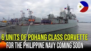 6 UNITS OF POHANG CLASS CORVETTE FOR THE PHILIPPINE NAVY COMING SOON ❗❗❗ [upl. by Ahsuas]