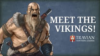 The Vikings  Travian Northern Legends [upl. by Gena]