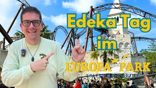 Europa Park  Der letzte Tag mit meiner Jahreskarte  Wir erkunden den Edeka Tag 😀 [upl. by Anilec]