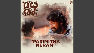 Parimitha Neram From quotMadhuramquot [upl. by Teresina]