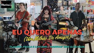 Eu Quero Apenas Um Milhão De Amigos cover  Paola Claudio e Luciano no Marinas Bar 12012024 [upl. by Nylrehs]