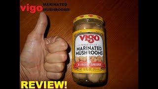 Vigo Marinated Mushrooms Review [upl. by Akeber]