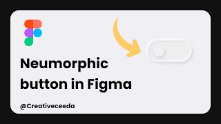 Create a Neumorphic Button in Figma [upl. by Nahij]