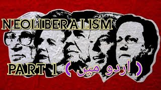 NEOLIBERALISM AND FAILURE OF CLASSICAL LIBERALISM IN URDUHINDI  PART 1 [upl. by Andi]