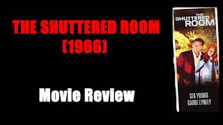 THE SHUTTERED ROOM 1966  Movie Review [upl. by Tierney]