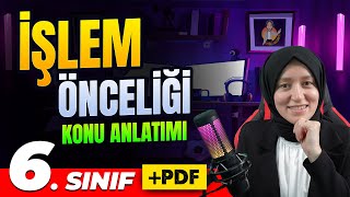 6 Sınıf Matematik İşlem Önceliği  Konu Anlatımı  PDF Kaynak [upl. by Eggett890]