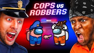 SIDEMEN AMONG US COPS VS ROBBERS ROLES [upl. by Annuhsal]