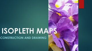 ISOPLETH MAPS Construction and Drawing [upl. by Lyram]